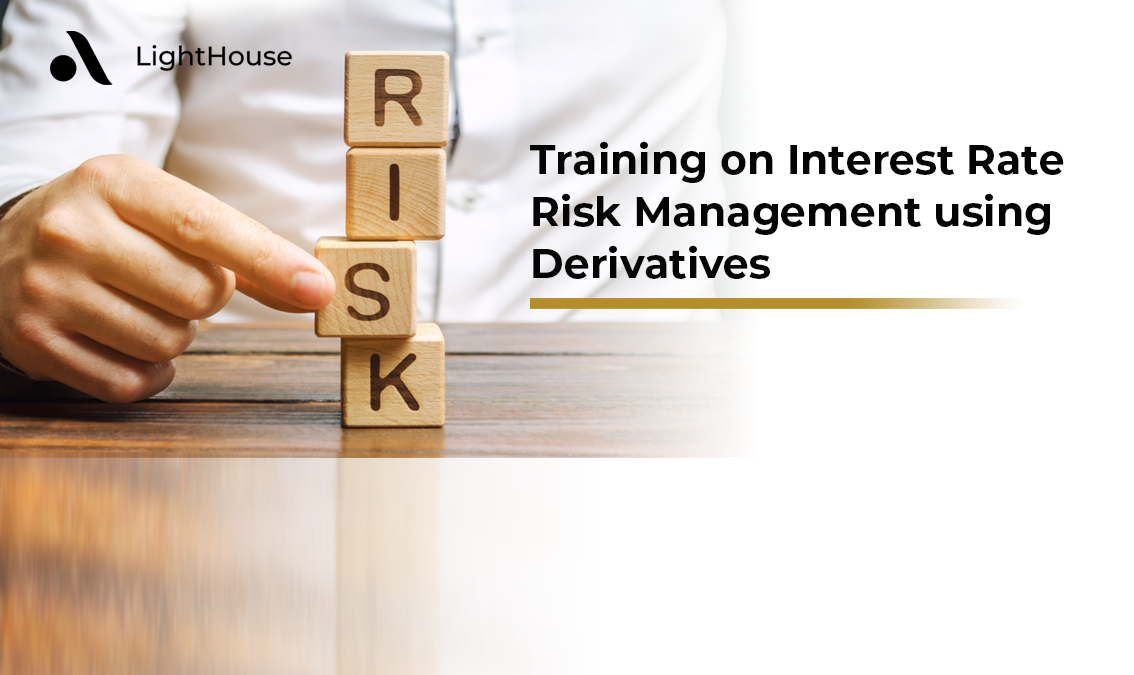 Training on Interest Rate Risk Management using Derivatives LH1